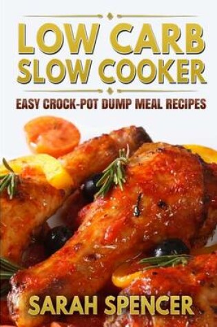 Cover of Low Carb Slow Cooker
