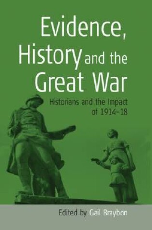 Cover of Evidence, History and the Great War