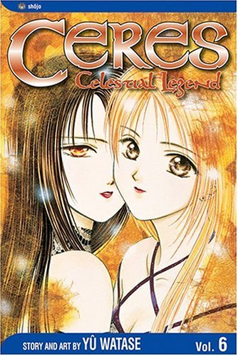 Book cover for Ceres: Celestial Legend, Vol. 6