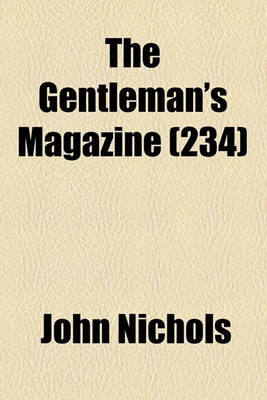 Book cover for The Gentleman's Magazine Volume 234