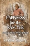 Book cover for Happiness for the Rancher