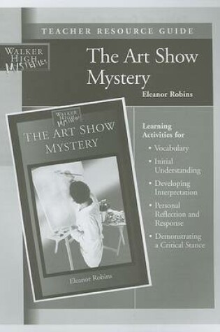 Cover of The Art Show Mystery Teacher Resource Guide