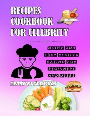 Book cover for Recipes Cookbook For Celebrity