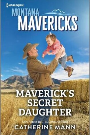 Cover of Maverick's Secret Daughter