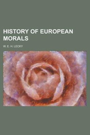 Cover of History of European Morals