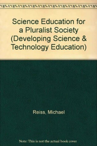Cover of Science Education for a Pluralist Society