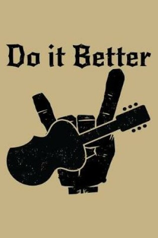 Cover of Do It Better