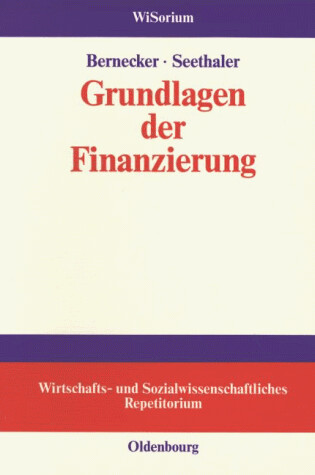 Cover of Grundlagen Der Finanzierung