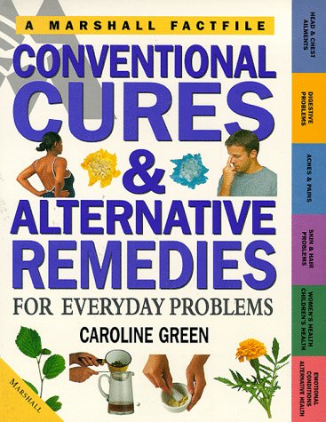 Cover of Conventional Cures and Alternative Remedies