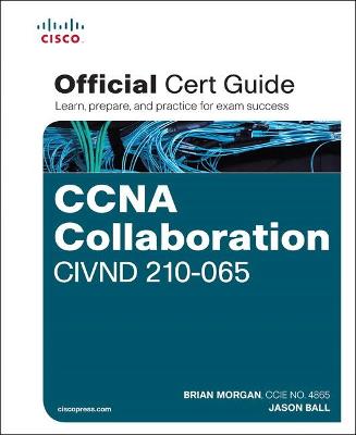 Book cover for CCNA Collaboration CIVND 210-065 Official Cert Guide