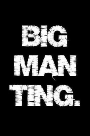 Cover of Big Man Ting