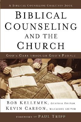 Book cover for Biblical Counseling and the Church