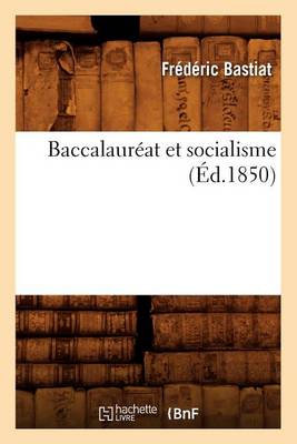 Cover of Baccalaureat Et Socialisme, (Ed.1850)