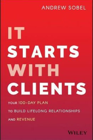 Cover of It Starts With Clients