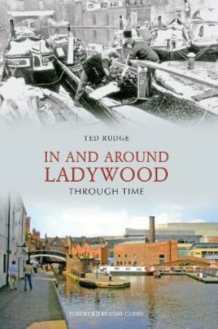 Cover of In and Around Ladywood Through Time