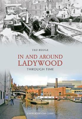 Book cover for In and Around Ladywood Through Time