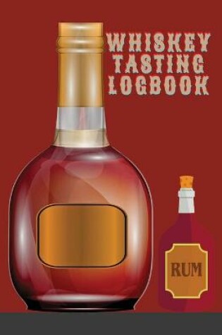 Cover of Whiskey Tasting Logbook