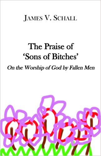 Book cover for Praise of "Sons of Bitches"