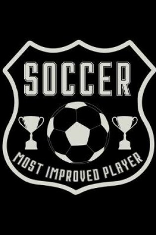 Cover of Soccer Most Improved Player