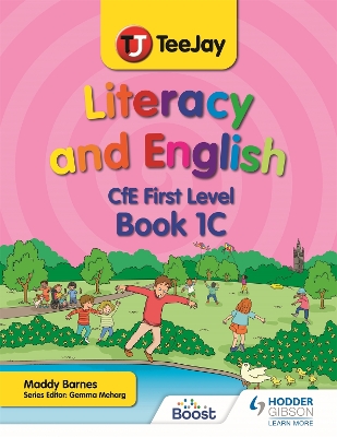 Book cover for TeeJay Literacy and English CfE First Level Book 1C