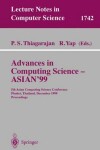 Book cover for Advances in Computing Science - ASIAN'99