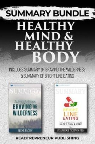 Cover of Summary Bundle: Healthy Mind & Healthy Body - Readtrepreneur Publishing