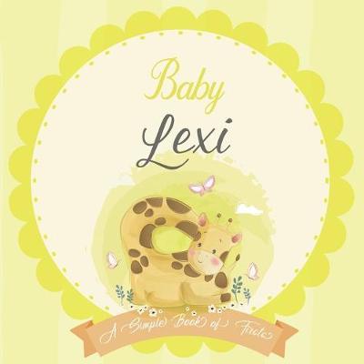 Book cover for Baby Lexi A Simple Book of Firsts