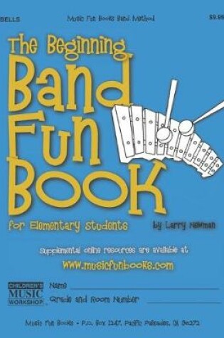 Cover of The Beginning Band Fun Book (Bells)