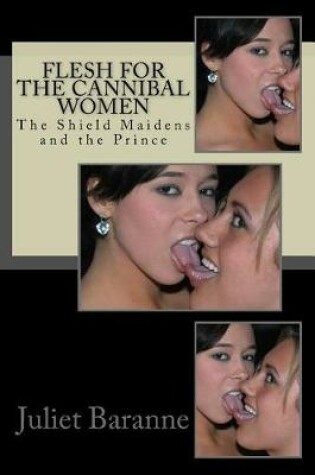 Cover of Flesh for the Cannibal Women