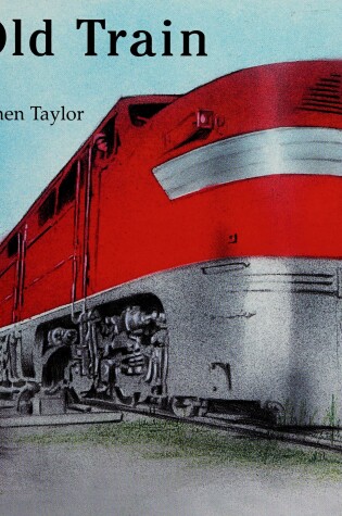 Cover of The Old Train (Books for Young Learners)