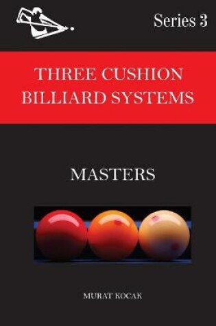 Cover of Three Cushion Billiard Systems