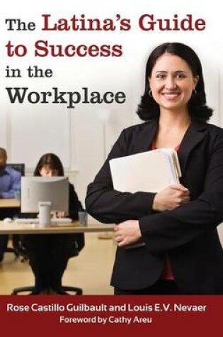 Cover of The Latina's Guide to Success in the Workplace