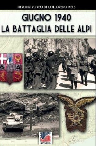 Cover of Giugno 1940 la battaglia delle Alpi