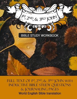 Book cover for 1st, 2nd, & 3rd John Inductive Bible Study Workbook