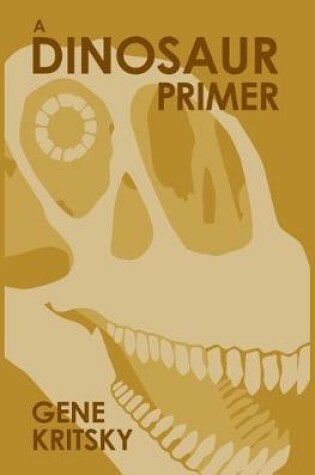 Cover of A Dinosaur Primer
