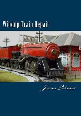 Book cover for Windup Train Repair