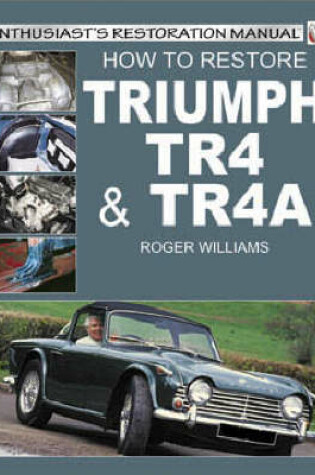 Cover of How to Restore a Triumph TR4/4A