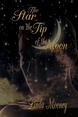 Book cover for The Star on the Tip of the Moon