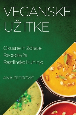 Book cover for Veganske Uz itke