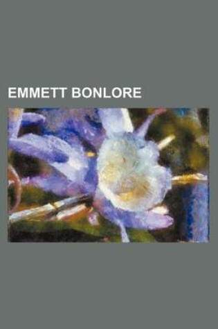 Cover of Emmett Bonlore