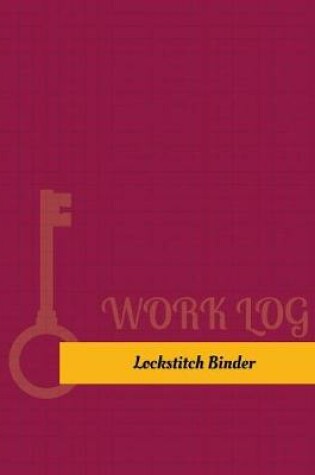Cover of Lockstitch Binder Work Log