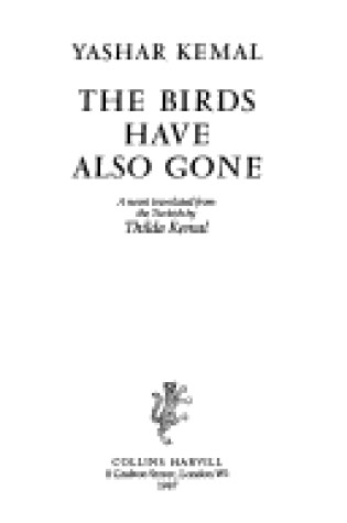 Cover of The Birds Have Also Gone