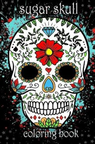 Cover of sugar skull coloring book