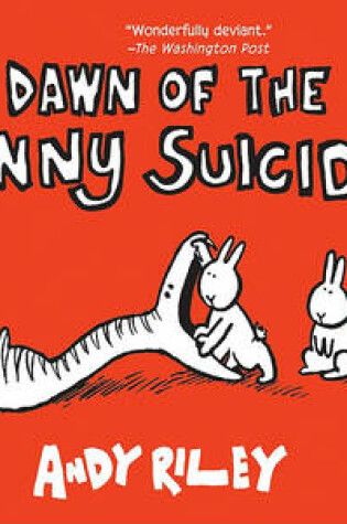 Cover of Dawn of the Bunny Suicides