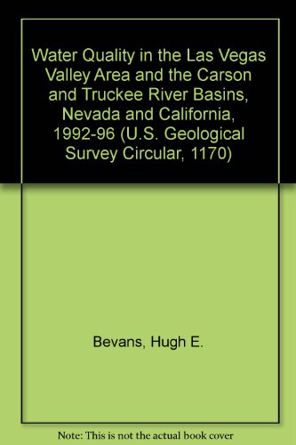 Cover of Water Quality in the Las Vegas Valley Area and the Carson and Truckee River Basins, Nevada and California, 1992-96