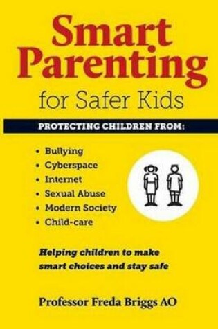 Cover of Smart Parenting for Safer Kids