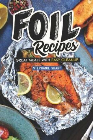 Cover of Foil Recipes