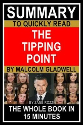 Cover of Summary to Quickly Read The Tipping Point by Malcolm Gladwell