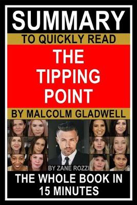 Book cover for Summary to Quickly Read The Tipping Point by Malcolm Gladwell