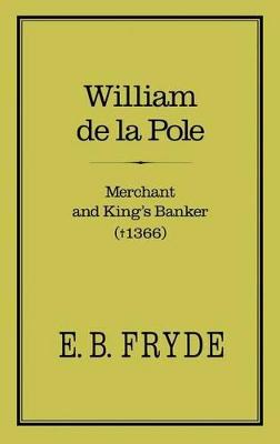 Book cover for William de la Pole: Merchant and King's Banker